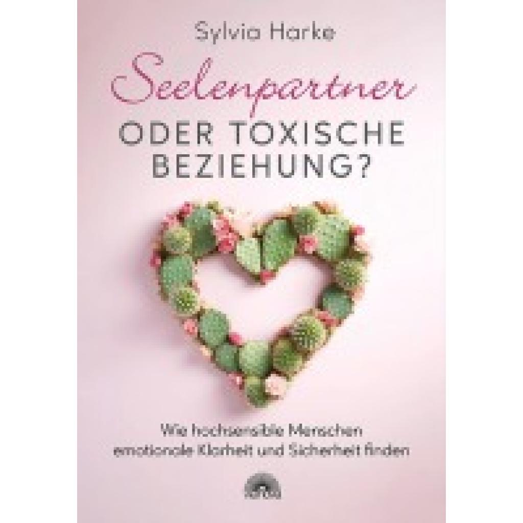 9783866165427 - Harke Sylvia Seelenpartner oder toxische Beziehung?