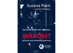 9783866171466 - Am Ende bleibt der Schmerz WARUM? - Suzana Pavic Ed Hellmeier Kartoniert (TB)