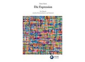 9783866171473 - edition klotz   Die Expression - Arno Stern Kartoniert (TB)