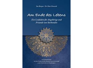 9783866171855 - Am Ende des Lebens - Sue Brayne Peter Fenwick Kartoniert (TB)