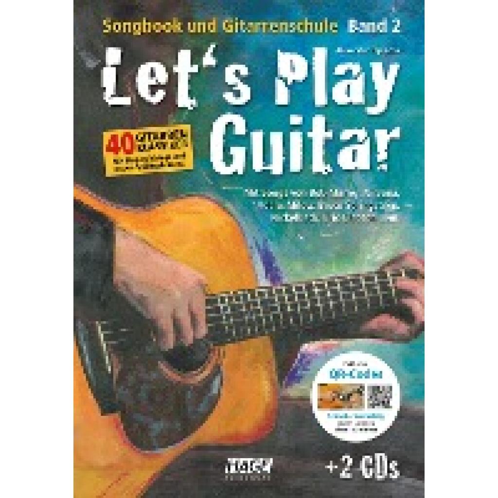 9783866262393 - Alexander Espinosa - GEBRAUCHT Lets Play Guitar - Band 2 mit 2 CDs und DVD Songbook und Gitarrenschule - Preis vom 08112023 060318 h