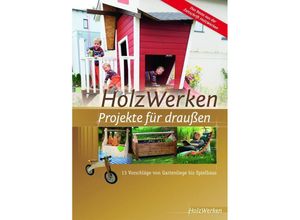 9783866307469 - HolzWerken - Projekte für draußen Kartoniert (TB)