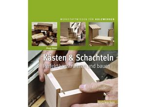 9783866309456 - HolzWerken   Kästen & Schachteln - Doug Stowe Gebunden