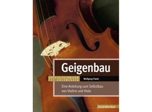 9783866309685 - HolzWerken   Geigenbau - Wolfgang Fiwek Gebunden