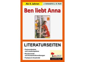 9783866321663 - Peter Härtling Ben liebt Anna Literaturseiten - Ulrike Stolz Lynn-Sven Kohl Kartoniert (TB)