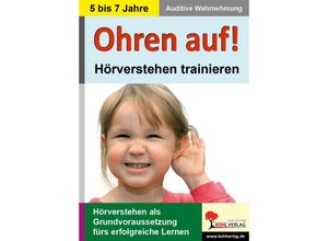 9783866323988 - Ohren auf! - Hörverstehen trainieren   Vorschule & Klasse 1-2 Kartoniert (TB)