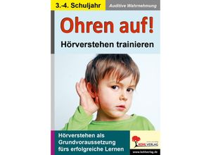 9783866323995 - Ohren auf! - Hörverstehen trainieren - 3-4 Schuljahr Kartoniert (TB)