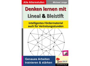 9783866325616 - Denken lernen mit Lineal & Bleistift - Michael Junga Kartoniert (TB) 9783866325616 - Denken lernen mit Lineal & Bleistift - Michael Junga Kartoniert (TB)