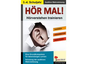 9783866326309 - Hör mal! - Hörverstehen trainieren   Hör mal! - Hörverstehen trainieren - 3-4 Schuljahr Kartoniert (TB)