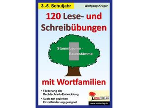 9783866327481 - 120 Lese- und Schreibübungen mit Wortfamilien - Wolfgang Krüger Kartoniert (TB)