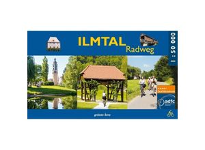 9783866363953 - Radfernwege   Ilmtal-Radweg Spiralo - Lutz Gebhardt Kartoniert (TB)