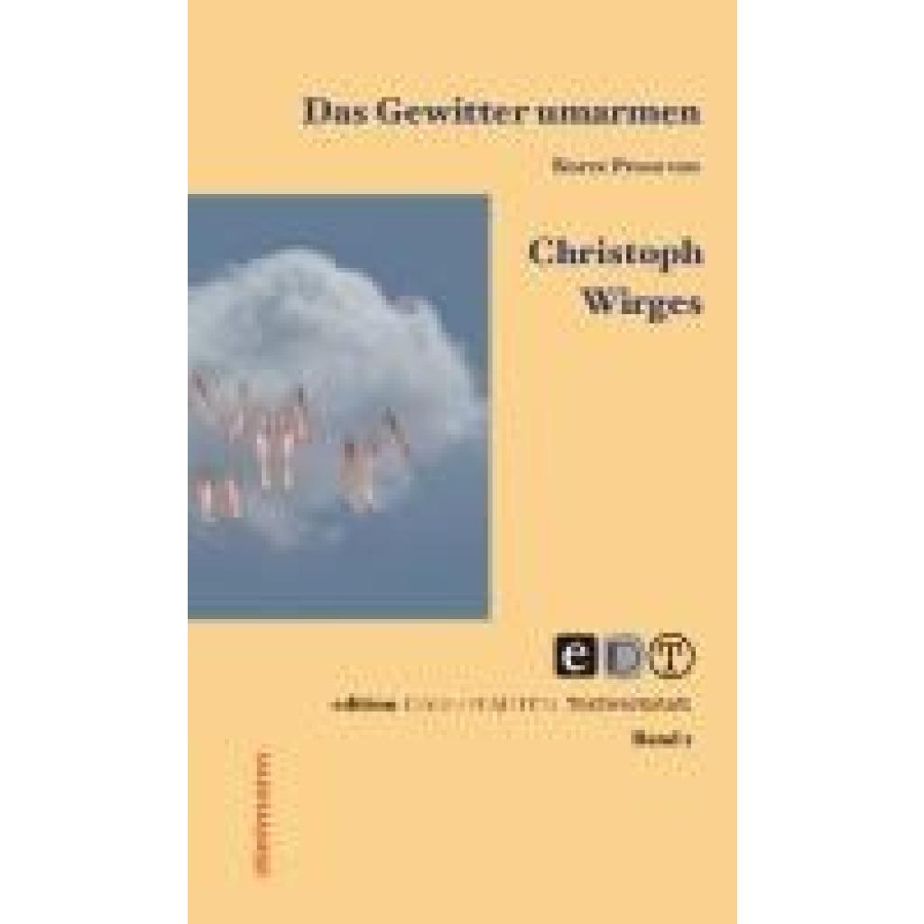 9783866383715 - Wirges Christoph Das Gewitter umarmen