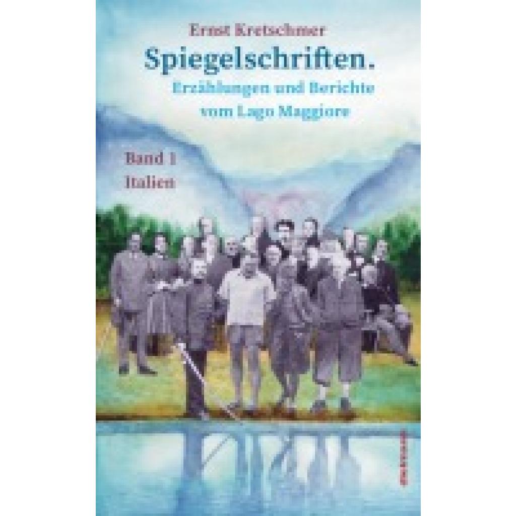 9783866383920 - Spiegelschriften - Erzählungen und Berichte vom Lago Maggiore