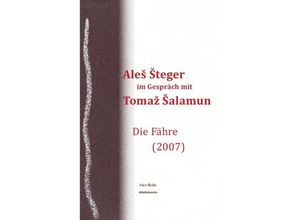 9783866384040 - Ales Steger im Gespräch mit Tomaz Salamun - Ales Steger Salamun Tomaz Geheftet