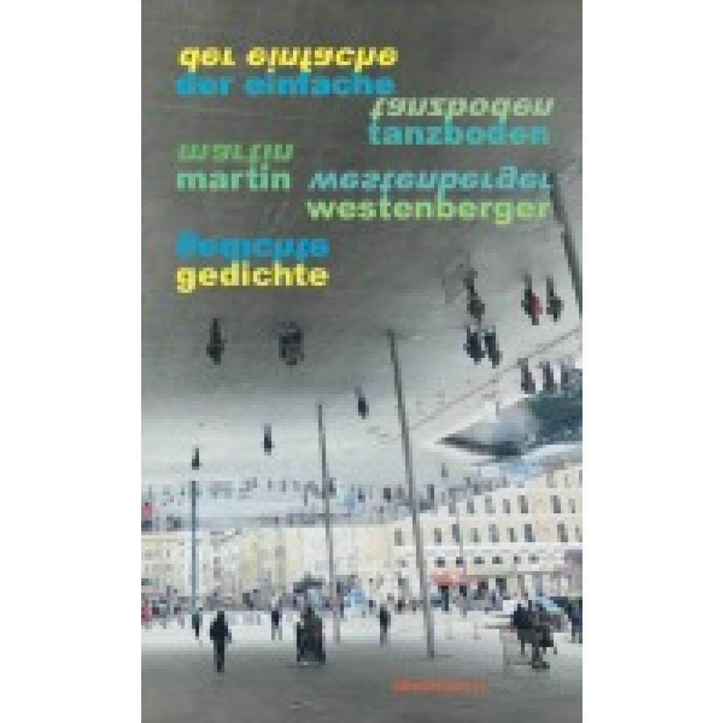 9783866384286 - Westenberger Martin der einfache tanzboden