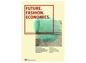 9783866413160 - Future Fashion Economics - Jana Kern Alex Vogt Gebunden