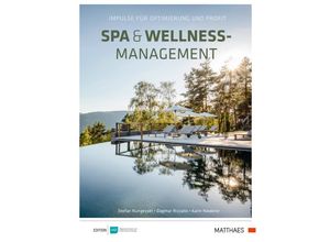 9783866413399 - Spa & Wellness-Management - Stefan Nungesser Dagmar Rizzato Karin Stefanie Niederer Gebunden