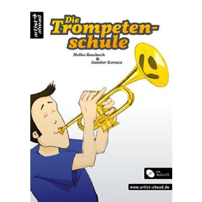 9783866420298 - Die Trompetenschule m Audio-CD - Heiko Raubach Sandor Kovacs Kartoniert (TB)