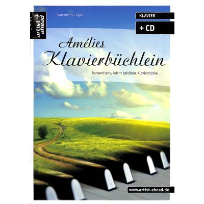 9783866420434 - Noten Amelies Klavierbüchlein ansprechende Klavier Arrangements incl Download 9783866420434 - Noten Amelies Klavierbüchlein ansprechende Klavier Arrangements incl Download