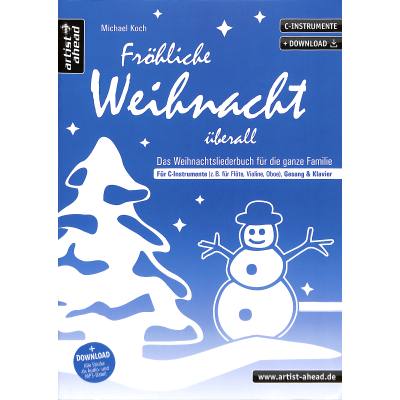 9783866421578 - Fröhliche Weihnacht überall für C-Instrumente Gesang und Klavier - Michael Koch Geheftet 9783866421578 - Fröhliche Weihnacht überall für C-Instrumente Gesang und Klavier - Michael Koch Geheftet