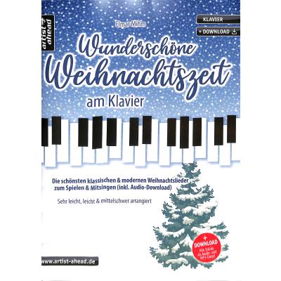9783866421974 - Wunderschöne Weihnachtszeit am Klavier - Elmar Mihm Geheftet 9783866421974 - Wunderschöne Weihnachtszeit am Klavier - Elmar Mihm Geheftet