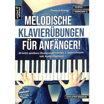 9783866422070 - Melodische Klavierübungen für Anfänger! - Theresia Prelog Geheftet 9783866422070 - Melodische Klavierübungen für Anfänger! - Theresia Prelog Geheftet