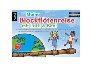 9783866422131 - Meine Blockflötenreise mit Lotti & Ben! - Susanne Hossain Geheftet