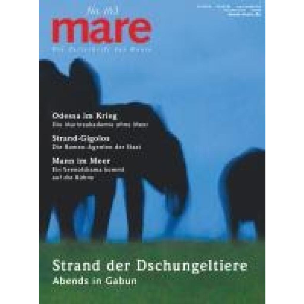 9783866484528 - mare - Die Zeitschrift der Meere   No 163   Strand der Dschungeltiere
