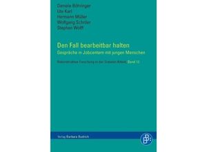 9783866494510 - Den Fall bearbeitbar halten - Daniela Böhringer Ute Karl Hermann Müller Wolfgang Schröer Stephan Wolff Kartoniert (TB)