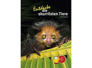 9783866594777 - Entdecke die skurrilsten Tiere der Welt - Leonie Proscurcin Gebunden