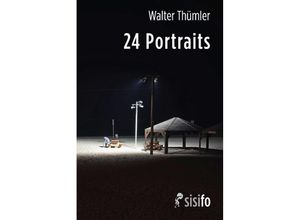 9783866602977 - 24 Portraits - Walter Thümler Taschenbuch