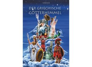 9783866631281 - Der Griechische Götterhimmel - Voenix Gebunden