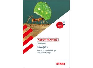 9783866689985 - STARK Abitur-Training - Biologie Band 2 m 1 Buch m 1 Beilage - Brigitte Meinhard Werner Bils Kartoniert (TB)