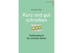 9783866711204 - Kurz & gut schreiben - Roy P Clark Gebunden