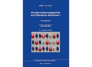 9783866768093 - Bundesverfassungsgericht und Öffentliche Sicherheit 1 - Martin H W Möllers Robert Chr van Ooyen Kartoniert (TB)