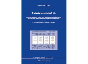 9783866768123 - Polizeiwissenschaft 4b - Martin H W Möllers Robert Chr van Ooyen Kartoniert (TB)