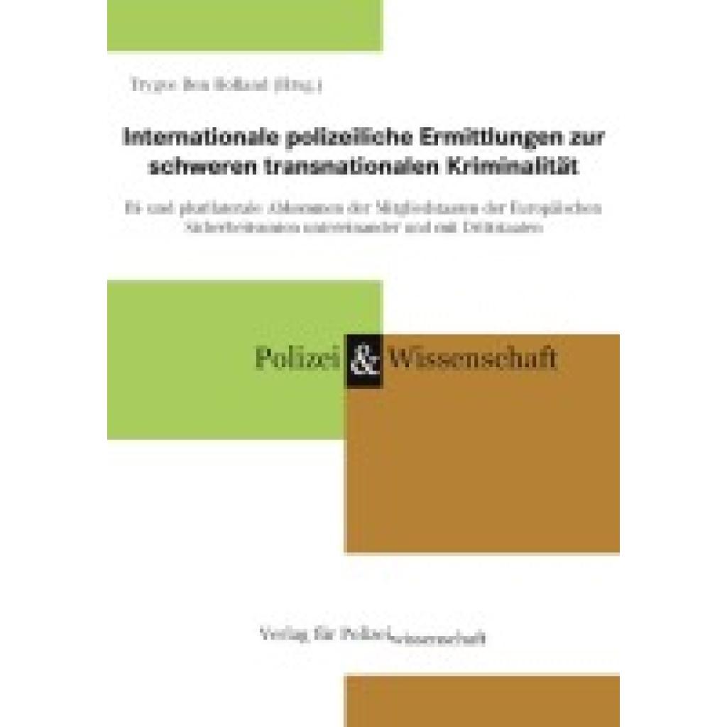9783866768529 - Internationale polizeiliche Ermittlungen zur schweren transnationalen Kriminalität