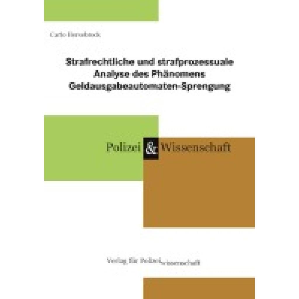 9783866768642 - Hersebrock Carlo Strafrechtliche und strafprozessuale Analyse des Phänomens Geldausgabeautomaten-Sprengung