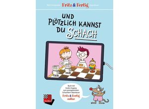 9783866819658 - Fritz&Fertig - und plötzlich kannst Du Schach - Jörg Hilbert Björn Lengwenus Gebunden