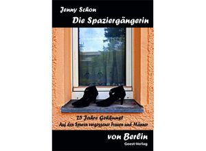 9783866859531 - Die Spaziergängerin von Berlin - Jenny Schon Kartoniert (TB)