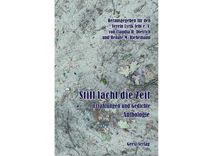 9783866859692 - Still lacht die Zeit Taschenbuch