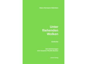 9783866859739 - Unter fliehenden Wolken - Hans-Hermann Mahnken Kartoniert (TB)