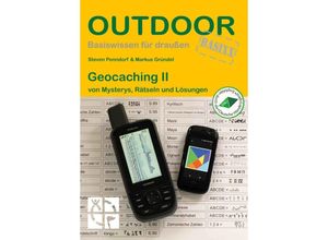 9783866868465 - Geocaching II - Markus Gründel Steven Ponndorf Kartoniert (TB)