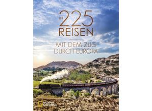 9783866908222 - In 225 Reisen mit dem Zug durch Europa - Regine Heue Gebunden