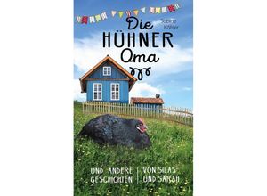 9783866994270 - Die Hühneroma - Sabine Kähler Taschenbuch