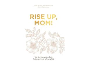 9783866996847 - Rise up Mom! - Emily Jensen Laura Wifler Gebunden