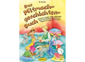 9783867022132 - Das Mitmachgeschichten-Buch - Ute Schröder Kartoniert (TB)