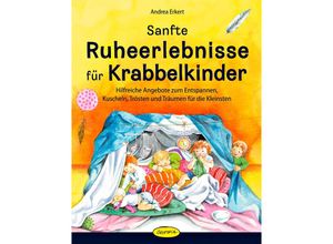 9783867022446 - Sanfte Ruheerlebnisse für Krabbelkinder - Andrea Erkert Kartoniert (TB)