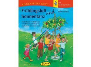 9783867022569 - Frühlingsluft und Sonnentanz - Sybille Günther Kartoniert (TB)