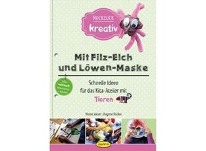 9783867023290 - Mit Filz-Elch und Löwen-Maske - Nicole Joiner Dagmar Rücker Kartoniert (TB)